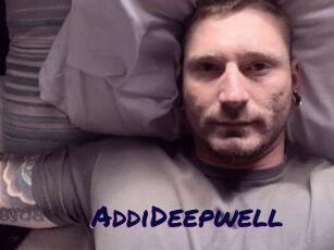 AddiDeepwell