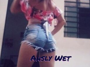 Ahsly_Wet