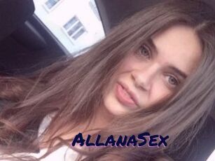 AllanaSex