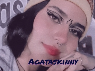 Agataskinny