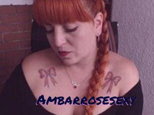 Ambarrosesexy