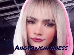 Angieduchanness