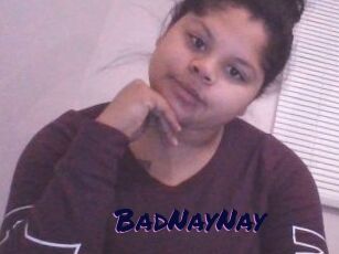 BadNayNay