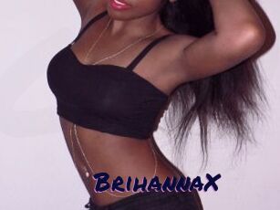 BrihannaX