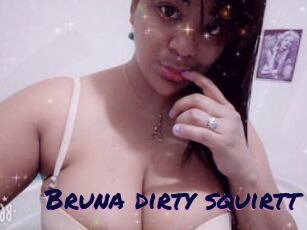 Bruna_dirty_squirtt