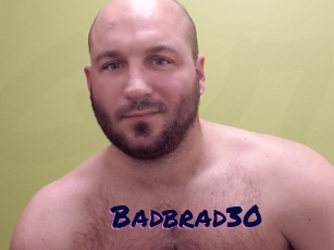 Badbrad30