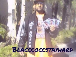 Blacccoccstayhard