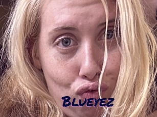 Blueyez