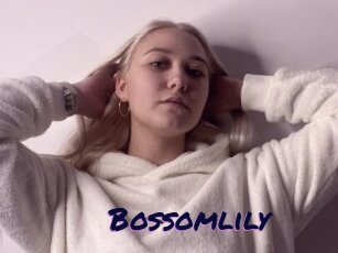 Bossomlily