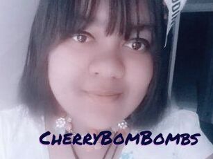 CherryBomBombs