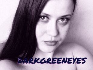 DARKGREENEYES