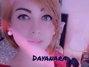 Dayanara