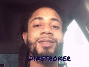 Dikstroker