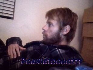 Donnietoohotty