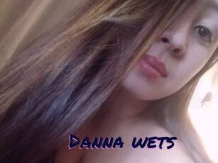 Danna_wets