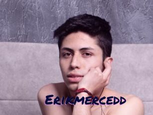 Erikmercedd