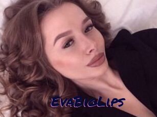 EvaBigLips