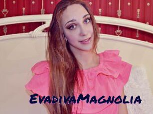 EvadivaMagnolia