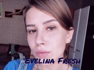 Evelina_Fresh