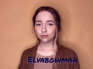 Elvabowman