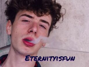 Eternityisfun
