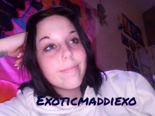 Exoticmaddiexo