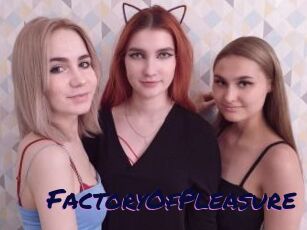 FactoryOfPleasure