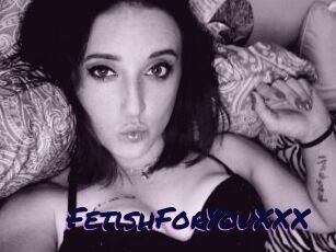 FetishForYouXXX