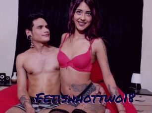 Fetishhottwo18