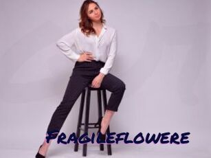 Fragileflowere
