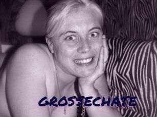 GROSSECHATE