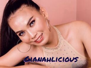 Gianahlicious