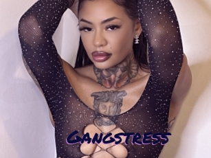 Gangstress