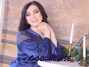 Goodnewse