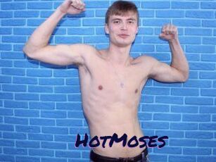 HotMoses