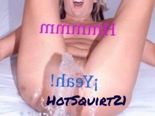 HotSquirt21