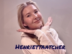 Henriettaatcher