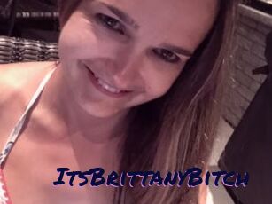 ItsBrittanyBitch