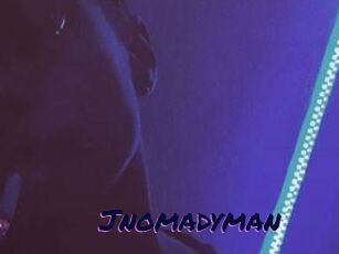 Jnomadyman