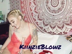 KiinzieBlowz