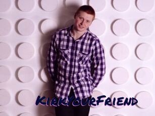 KirkYourFriend