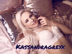 Kassandragreyx