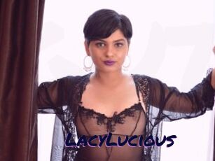 LacyLucious