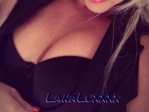 LanaLuxxxx