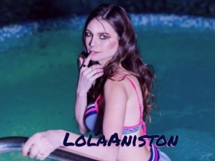 LolaAniston