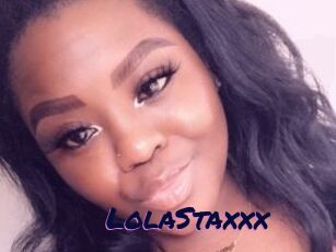 LolaStaxxx
