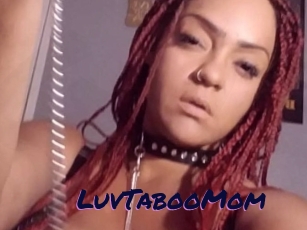 LuvTabooMom