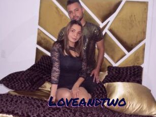 Loveandtwo