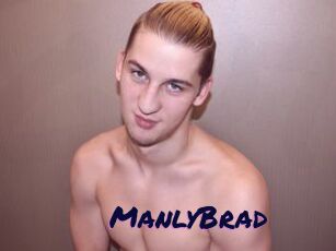 ManlyBrad