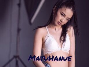 MatuHanue
